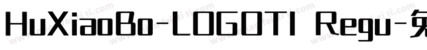 HuXiaoBo-LOGOTI Regu字体转换